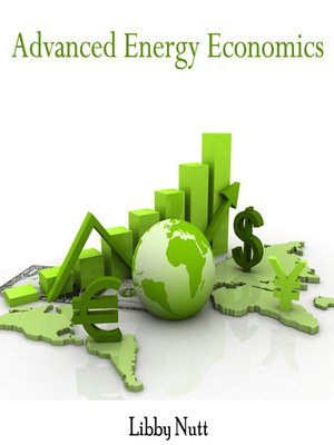 cover image of Advanced Energy Economics